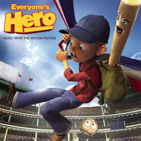 Everyone's Hero (Motion Picture Soundtrack) - Everyone's Hero Music From The Motion Picture 