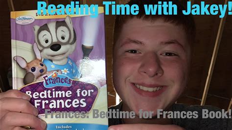 Reading Time With Jakey Frances Bedtime For Frances Book Youtube
