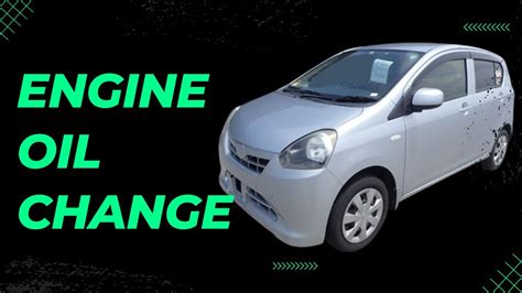Daihatsu Mira Engine Oil Change YouTube