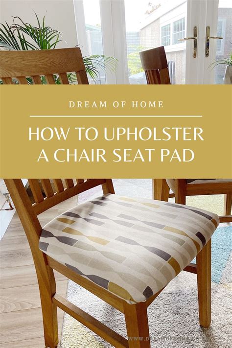 Diy Project How To Reupholster A Dining Chair Dream Of Home Dining Chair Upholstery Dining