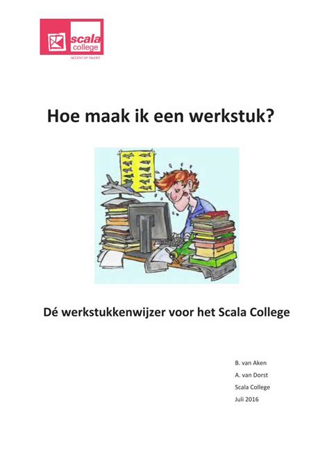 PDF Hoe Maak Ik Een Werkstuk Scalacollege Nl Inleiding Op De