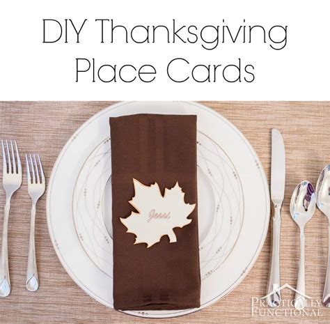 Name cards with the name of your guest written on them to help guests find their seat. Simple Thanksgiving Place Cards {+ printable ...