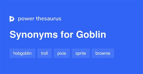 Goblin Synonyms 318 Words And Phrases For Goblin