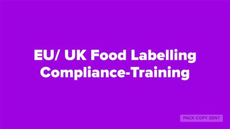 Pack Copy Sent Helping Food Businesses Implement Labelling Legislation