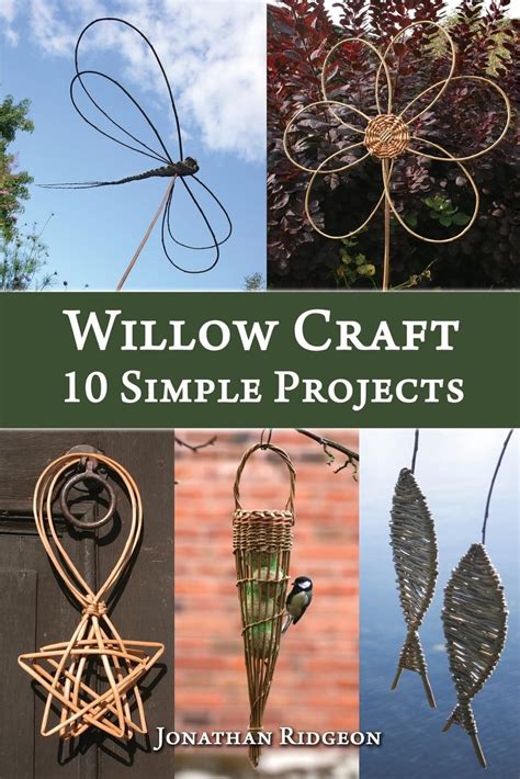 Willow Craft 10 Simple Projects Musgrove Willows