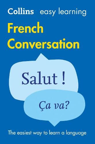 Easy Learning French Conversation by Collins Dictionaries | Foyles