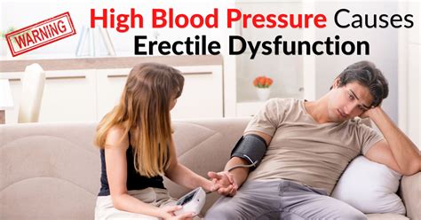Warning High Blood Pressure Causes Erectile Dysfunction