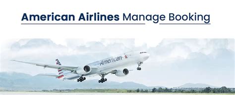 How Do I Manage A Flight Booking With American Airlines