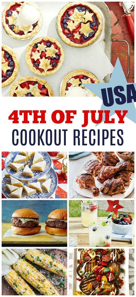 Easy Th Of July Cookout Recipes And Ideas Cookout Food Cookout Food Summer Summer Grilling