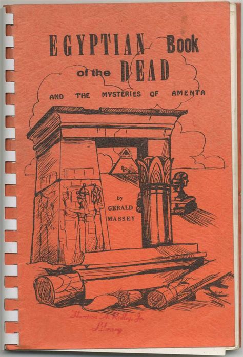 Gerald Massey Egyptian Book Of The Dead And The Mysteries Of Amenta