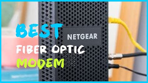 Best Fiber Optic Modem To Buy In 2023 Top 5 Fiber Optic Modem Review