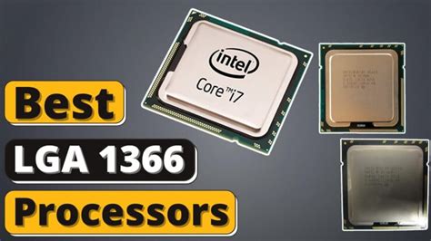 Best Lga 1366 Cpu Picks Of 2022 Detailed Review And Buyers Guide