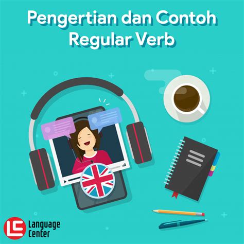 Pengertian Dan Contoh Kalimat Regular Verb Kampung Inggris Pare