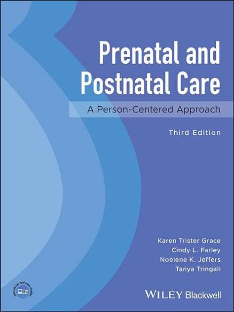 Prenatal And Postnatal Care A Person Centered Approach 3rd Edition