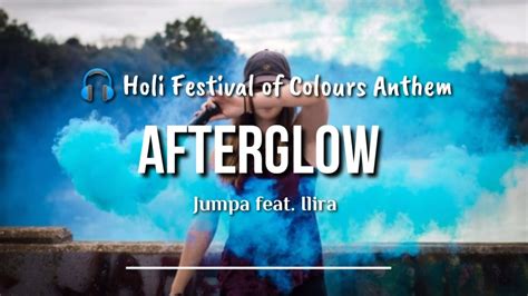 Jumpa Feat Ilira Afterglow Lyric Youtube