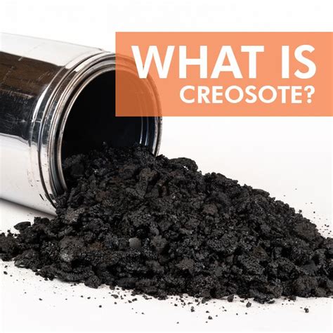 Do You Know What Creosote Is And How It Can Be Potentially Dangerous