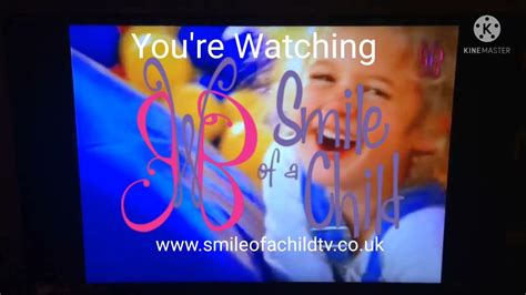Smile Of A Child Tv Uk Id 2005 Present Youtube