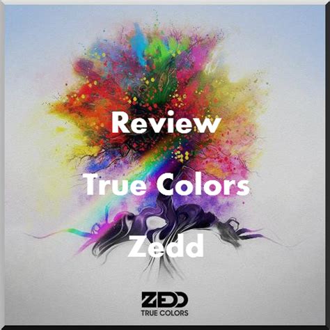 Review True Colors De Zedd