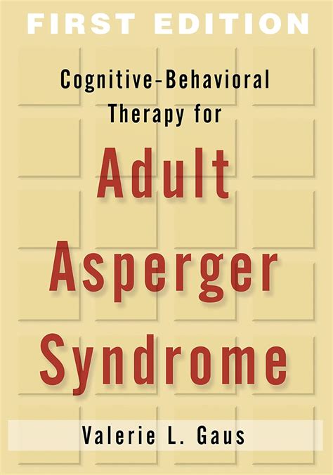 Cognitive Behavioral Therapy For Adult Asperger Syndrome