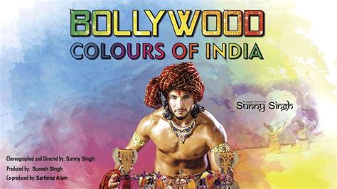 Bollywood Colours Of India Un Show Que Nos Transporta A La Esencia