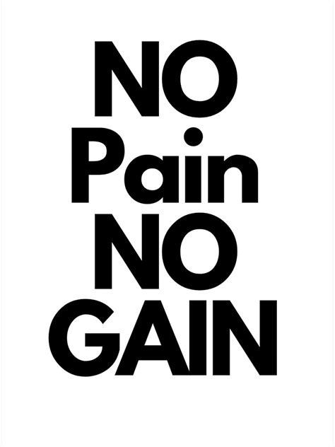 Motivation No Pain No Gain Poster By Hentomy Redbubble