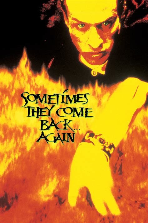 Sometimes They Come Back Again 1996