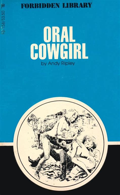 Fb 158 Oral Cowgirl By Andy Ripley Eb Golden Age Erotica Books The Best Adult Xxx E Books