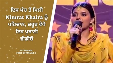 Nimrat Khaira Live Performance Voice Of Punjab Season 3 Ptc