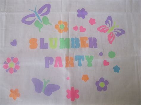 Crissy S Crafts Ongoing Project Sleepover Birthday Party For My Daughter Sleepover Pillow Case