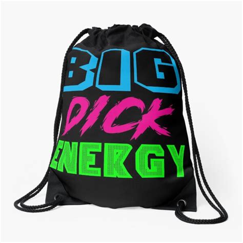 Big Dick Energy Bags Redbubble