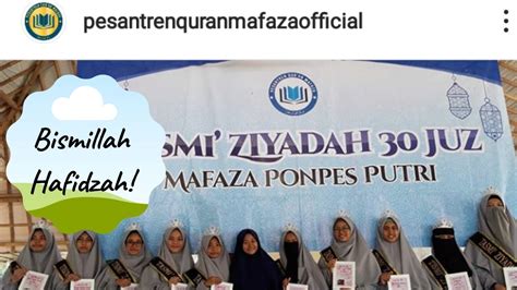 Pondok Pesantren Tahfidz Quran Putri Pesantren Tahfidz Putri Mafaza 3