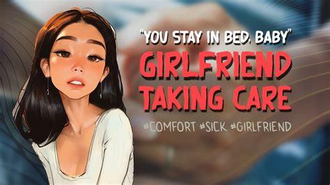 Asmr Girlfriend Taking Care Of You When Youre Sick Comfortsick F4a Youtube