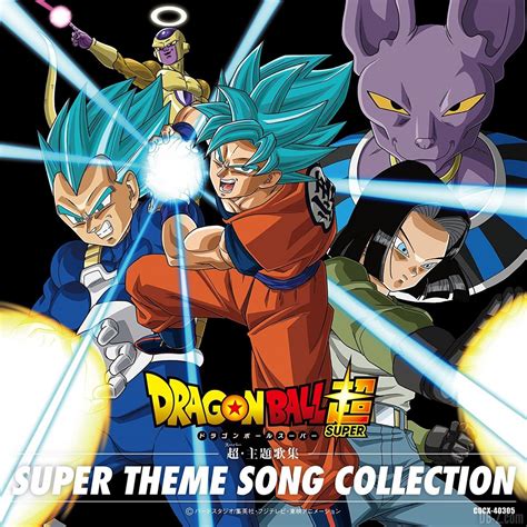 Check spelling or type a new query. Dragon Ball Super - Super Theme Song Collection