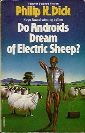 Do Androids Dream Of Electric Sheep A Book By Philip K Dick Book Review