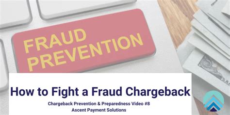 Fraud Chargebacks How To Fight A Fraud Chargebackascent Payment
