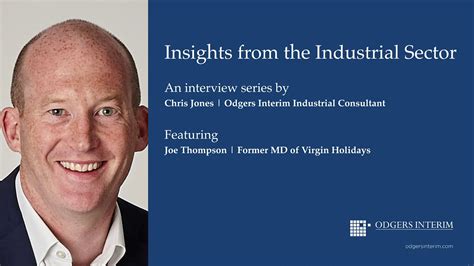 Insights From The Industrial Sector An Interview With Joe Thompson