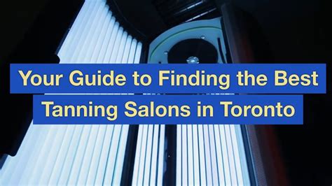 Your Guide To Finding The Best Tanning Salons In Toronto YouTube