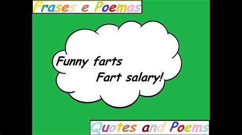 Funny Farts Fart Salary Quotes And Poems Vídeo Dailymotion