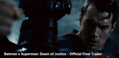 Batman V Superman Dawn Of Justice Official Final Trailer Lybionet