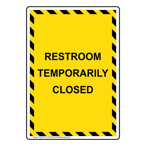 Restroom Temporarily Closed Sign Nhe 37177ybstr