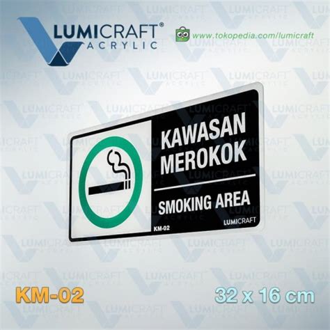 Jual Kawasan Merokok Smoking Area Sign Akrilik 32 X 16 Cm Besar Km