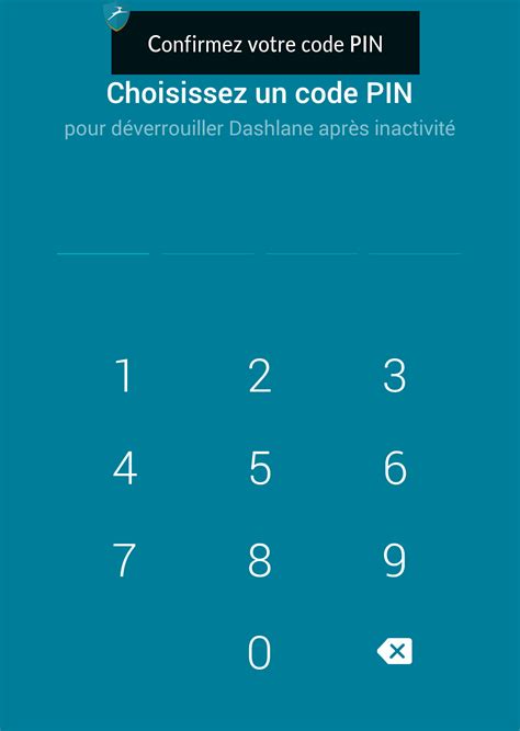 Utiliser Un Code Pin Pour Ouvrir Votre Application Android Dashlane