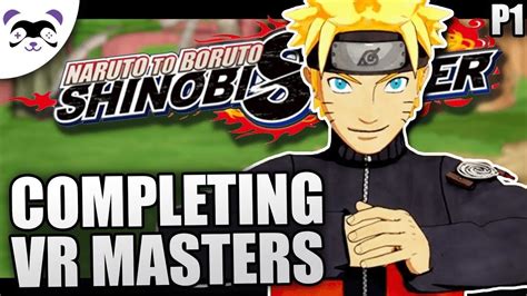 Completing Vr Masters Naruto To Boruto Shinobi Striker Gameplay