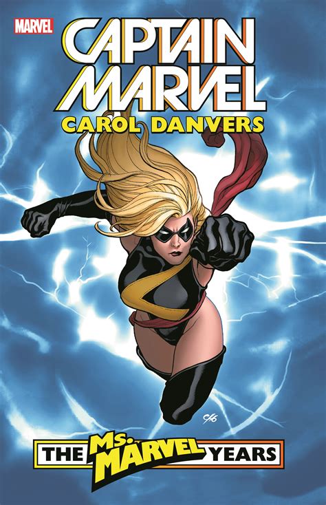 Captain Marvel Carol Danvers The Ms Marvel Years Vol 1 Trade