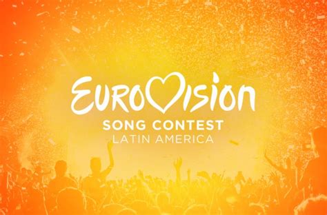 Eurovisión Llega A América Latina Así Será La Versión Con México Argentina Y Otros Países
