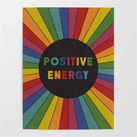 A Colorful Poster With The Words Positive Energy In Rainbow Colors On