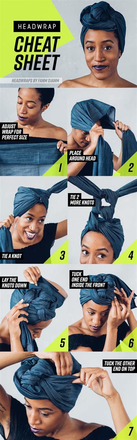 8 Head Wrap Cheat Sheets If You Dont Know How To Tie Them Pelo Natural Natural Hair Tips