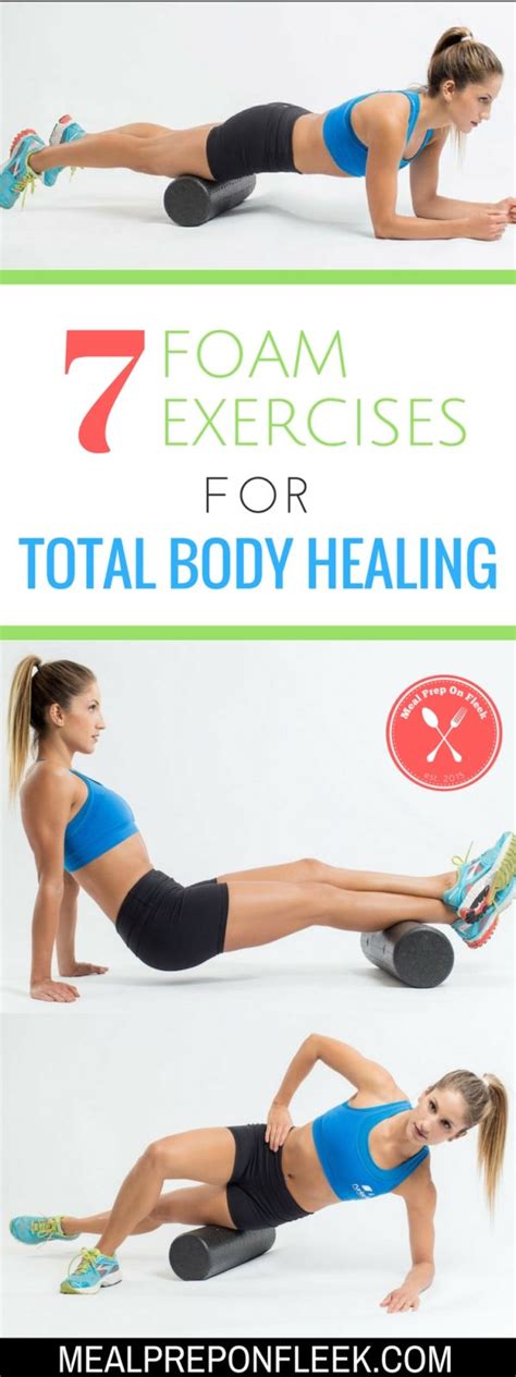 Foam Roller Exercises For Total Body Healing