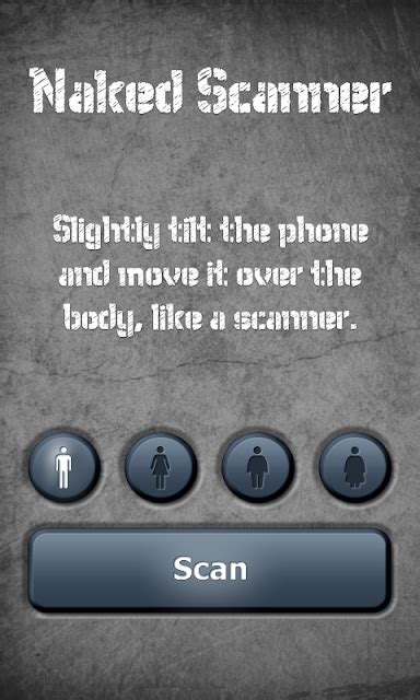 25 Top Apps For Naked Scanner Android Appcrawlr