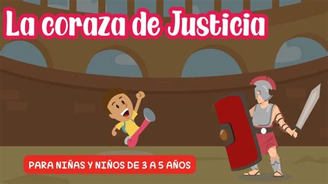 Clase Dominical 3 5 Años La Coraza De Justicia Youtube